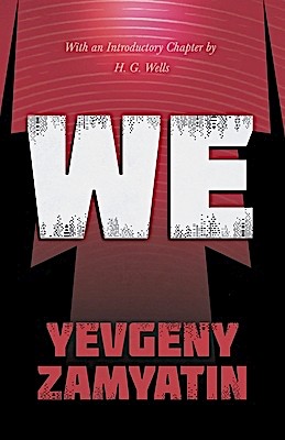 Евге́ний Ива́нович Замя́тин: We (Paperback, 2020, Read & Co. Books)