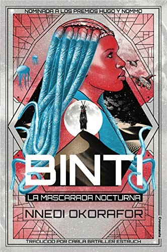 Nnedi Okorafor (duplicate), Carla Bataller Estruch: Binti (Paperback, 2019, Crononauta)