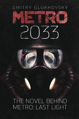 Dmitry Glukhovsky: Metro 2033 (Lithuanian language, 2013)