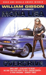 William Gibson, William F. Gibson (duplicate): Mona Lisa overdrive. (1989, Grafton)