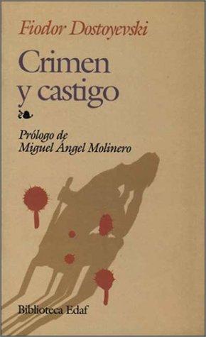 Fyodor Dostoevsky: Crimen y castigo (Paperback, Spanish language, 2001, Edaf S.A.)
