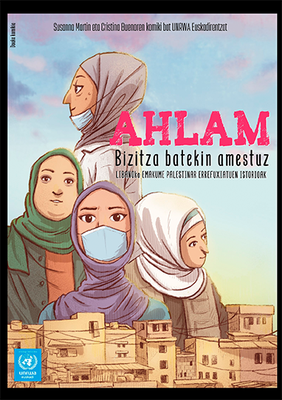 Susana Martin, Cristina Bueno: Ahlam (EBook, Euskara language, UNRWA Euskadi)