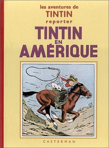 Hergé: Tintin en amerique (French language, 1995, Casterman)