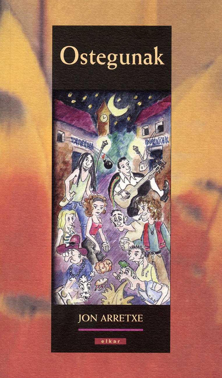 Jon Arretxe: Ostegunak (Paperback, Euskara language, 1997, Elkar)