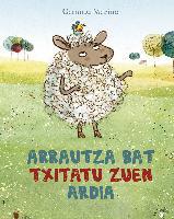 Gemma Merino, Uxue Rey Gorraiz (itzultzailea): Arrautza bat txitatu zuen ardia (Hardcover, Euskara language, 2019, Picarona (Obelisco))