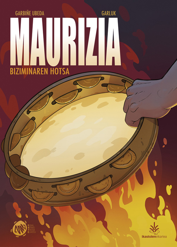 Ekaitz Agirre, Garbiñe Ubeda: Maurizia (Hardcover, Euskara language, Ikastolen Elkartea)