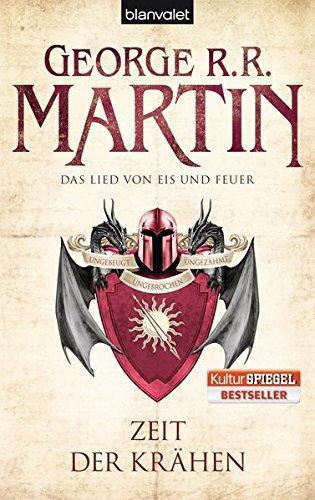 George R. R. Martin (duplicate): Zeit der Krähen (Paperback, German language, 2012, Blanvalet)