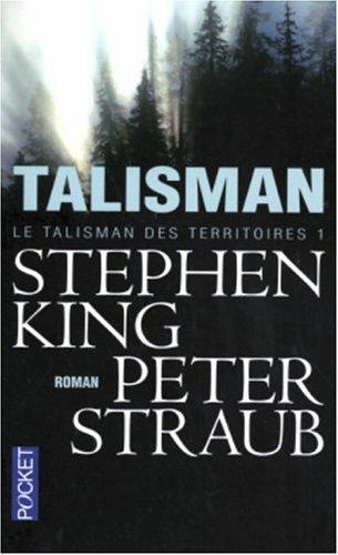 Peter Straub, King, Stephen(duplicate): Talisman. (French language)