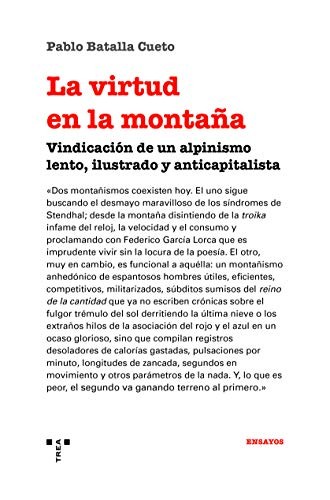 Pablo Batalla Cueto: La virtud en la montaña (Paperback, 2019, Ediciones Trea, S.L.)
