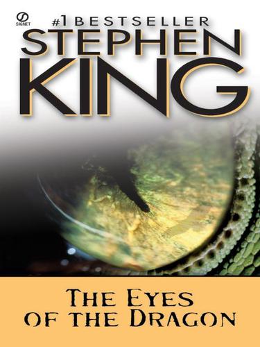 King, Stephen(duplicate): The Eyes of the Dragon (EBook, 2009, Penguin USA, Inc.)