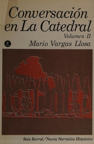 Mario Vargas Llosa: Conversación en La Catedral (Paperback, Spanish language, 1971, Seix Barral)