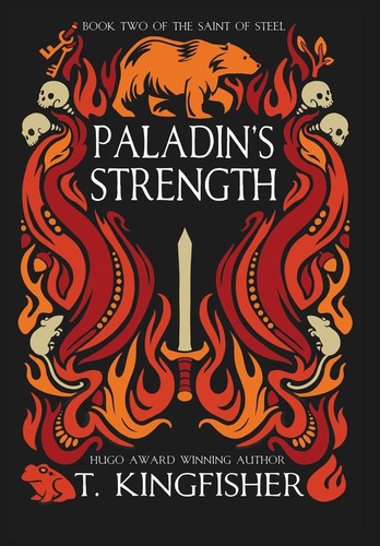 T. Kingfisher: Paladin's Strength