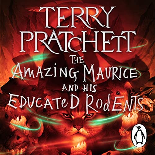 David Wyatt, Terry Pratchett, Laura Ellen Andresen, Patrick Couton: The Amazing Maurice and His Educated Rodents (AudiobookFormat, 2022, Penguin Audio)
