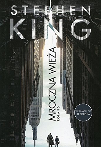 Stephen King, King, Stephen(duplicate): Mroczna Wieza. Tom 1. Roland (Hardcover, 2017, Albatros)