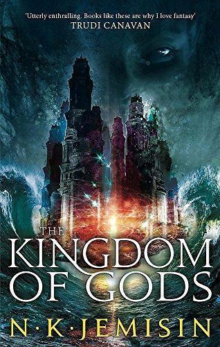 N. K. Jemisin: The Kingdom of Gods (2011, Orbit)
