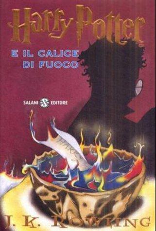 J.K. Rowling: Harry Potter e il calice di fuoco (Hardcover, Italian language, 2001, Distribooks)