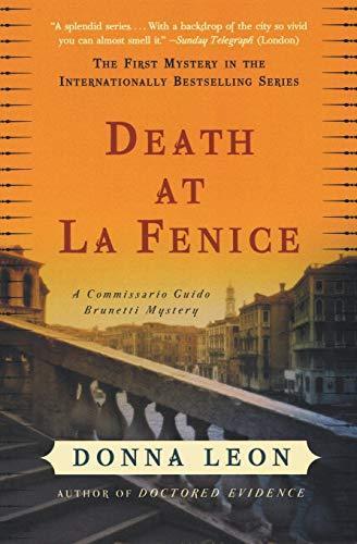 Donna Leon: Death at La Fenice (Commissario Brunetti, #1) (2004)