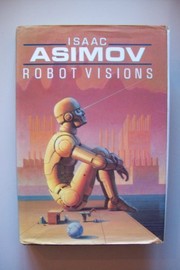 Айзек Азимов: Robot visions (1990, Penquin Books USA)