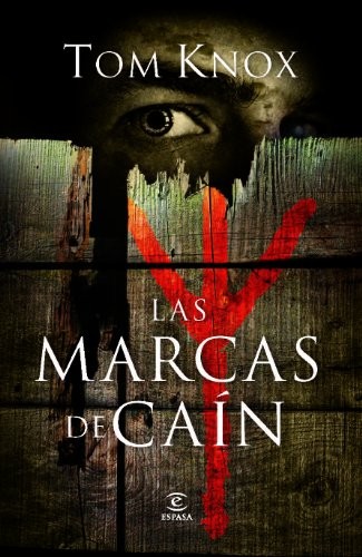Tom Knox, Jesús de la Torre Olid: Las marcas de Caín (Paperback, 2011, Espasa)