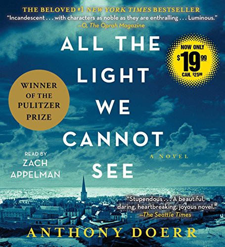 Zach Appelman, Anthony Doerr: All the Light We Cannot See (AudiobookFormat, 2017, Simon & Schuster Audio)