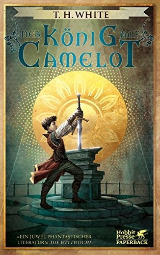 Terence Hanbury White: Der König auf Camelot (Paperback, 2016, Klett-Cotta Verlag)