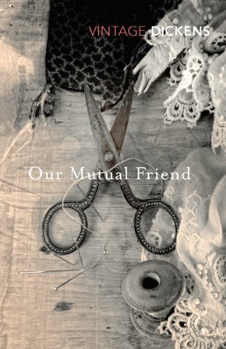 Charles Dickens (duplicate of OL24638A): Our Mutual Friend (Paperback, 2011, Vintage Books)