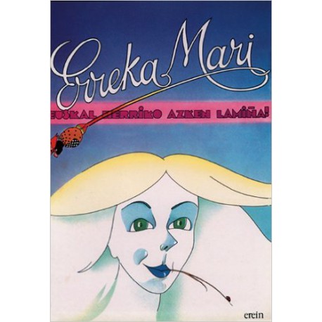 Enkarni Genua, Jesus Lucas Erro: Erreka Mari: Euskal Herriko azken lamina! (Euskara language, Erein)