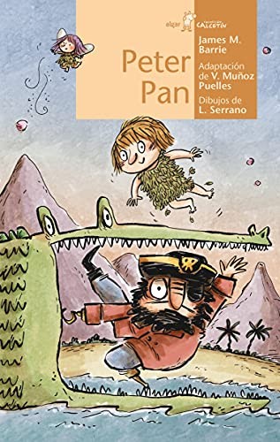 J. M. Barrie, Vicente Muñoz Puelles, Lucía Serrano: Peter Pan (Paperback, ALGAR EDITORIAL)