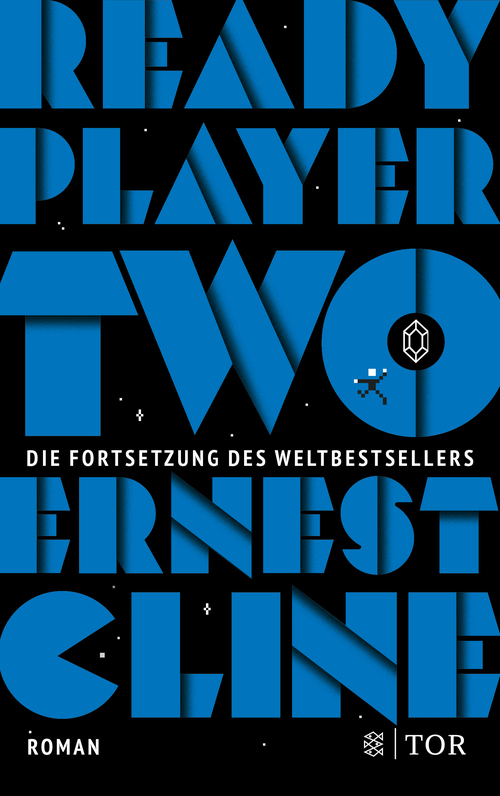 Ernest Cline, Alexander Weber, Sara Riffel, Alexandra Jordan: Ready Player Two (German language, Fischer TOR)