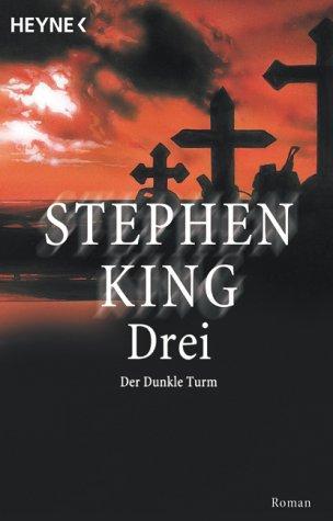 King, Stephen(duplicate): Drei (German language, 1997)