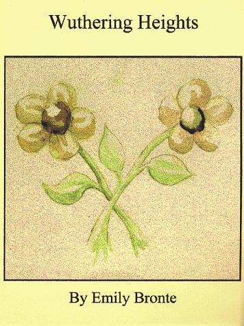 Emily Brontë: Wurthering Heights (1999, Quiet Vision Pub)