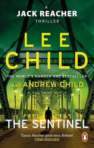 Andrew Grant, Lee Child: The Sentinel (Paperback, 2020, Corgi)