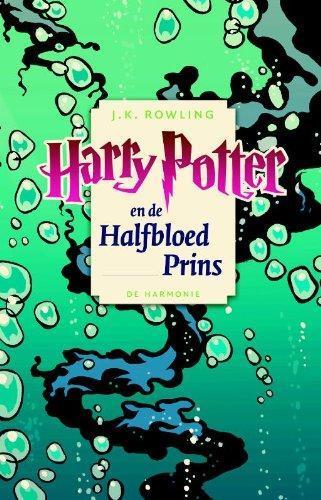 J.K. Rowling: Harry Potter en de halfbloed prins (Dutch language)