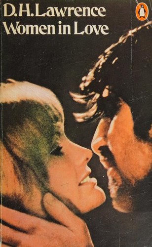D. H. Lawrence: Women in Love (1970, Penguin Books)