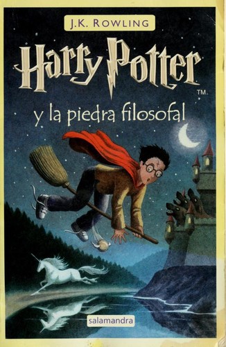 J.K. Rowling: Harry Potter y la piedra filosofal (Paperback, Spanish language, 2002, Salamandra)
