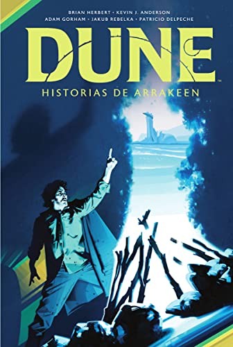 BRIAN HERBERT & KEVIN J. ANDER, GORHAM ADAM, PATRICIO DELPECHE: DUNE (Hardcover, NORMA EDITORIAL, S.A.)