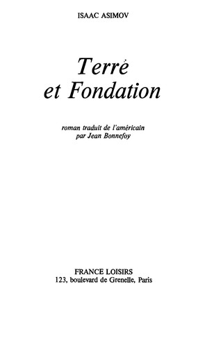 Айзек Азимов: Terre et fondation (French language, 1987, France loisirs)