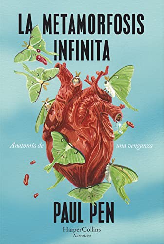 Paul Pen: La metamorfosis infinita (Paperback, 2022, HarperCollins)