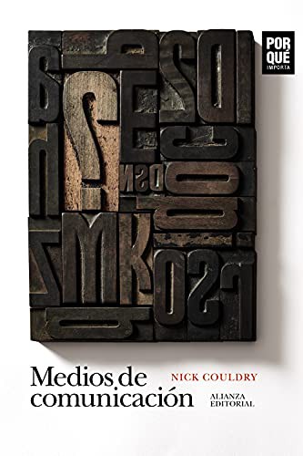 Nick Couldry: Medios de comunicación (Paperback, 2021, Alianza Editorial)