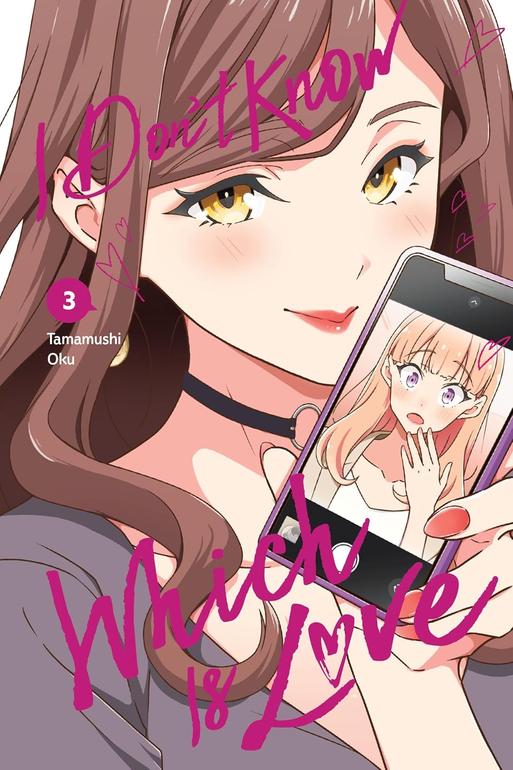 Leighann Harvey, Oku Tamamushi, Elena Pizarro Lanzas: I Don't Know Which Is Love, Vol. 3 (Paperback, 2025, Yen Press)