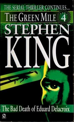 King, Stephen(duplicate): The Bad Death of Eduard Delacroix (Paperback, 1996, Signet)