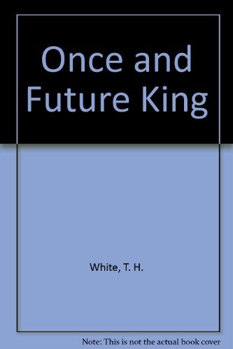 Terence Hanbury White: Once and Future King (1987, Demco Media)