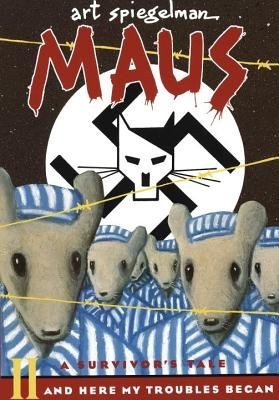 Art Spiegelman: Maus II And Here My Troubles Began (Hardcover, 1992, Deutsch)