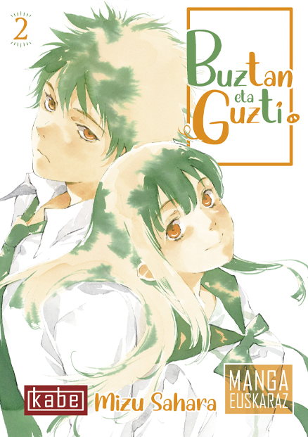 Mizu Sahara: Buztan eta guzti 2 (Paperback, Euskara language, Kabe - Harriet Ediciones)