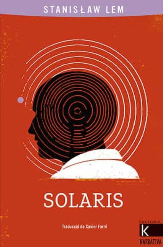 Stanislaw Lem: Solaris (català language, 2022, Kalandraka Catalunya)