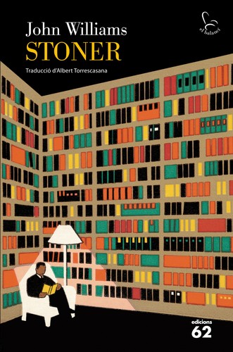 John Williams: Stoner (Paperback, Catalan language, 2012, Ediciones 62)