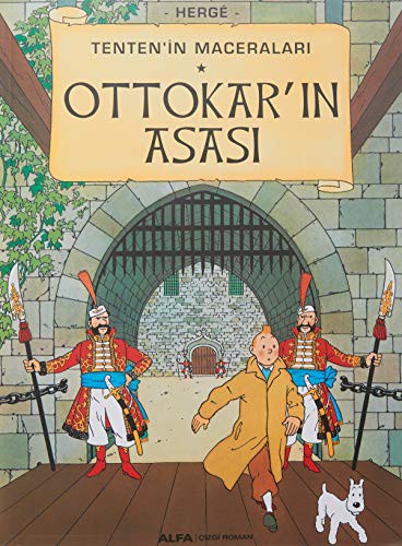 Hergé: Tenten'in Maceraları 8 - Ottokar'ın Asası (Paperback, Alfa Yayınları)