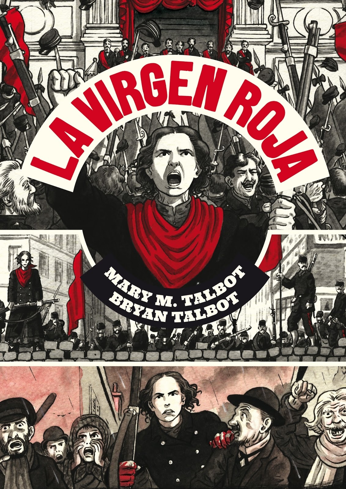 Mary M. Talbot, Bryan Talbot: La Virgen Roja (GraphicNovel, Spanish language, 2016, La Cúpula)