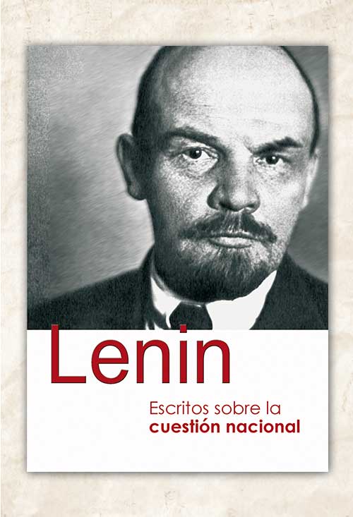 Lenin: Escritos sobre la cuestión nacional (Paperback, Gaztelera language, 2022, Fundación Federico Engels)
