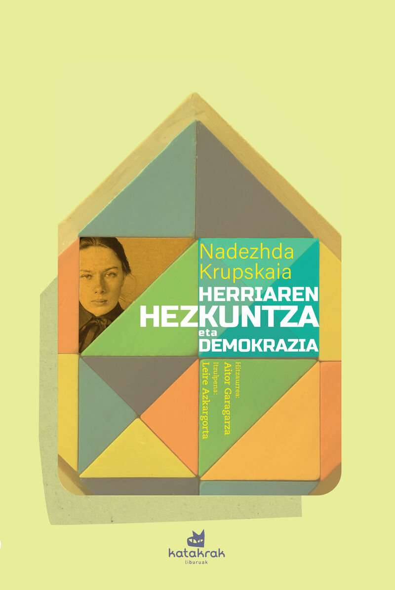 Nadezhda Krupskaia, Leire Azkargota, Aitor Garagarza: Herriaren hezkuntza eta demokrazia (Paperback, euskara language, 2024, Katakrak)